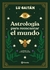 Astrologia para reencantar el mundo