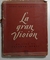Gran vision, la