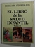 Libro de la salud infantil, el Tomo 2