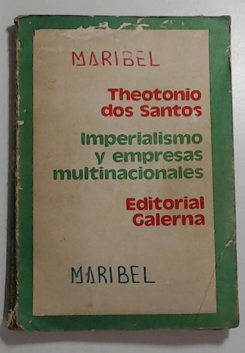 Imperialismo y empresas multinacionales