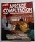 Aprende computacion