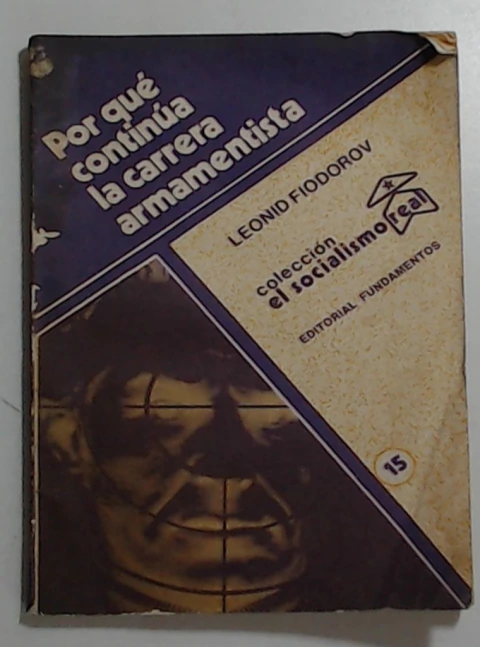 Por que continua la carrera armamentistica