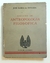 Ensayo de Antropologia filosofica (Año.1958)