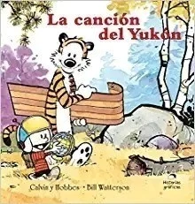 Calvin y Hobbes 3. la canción del Yukón