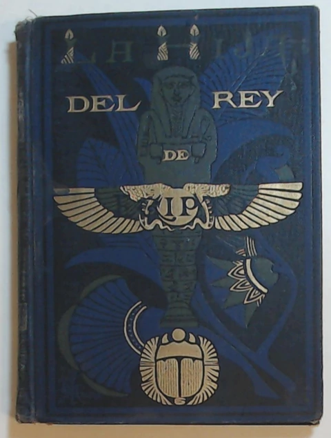 Hija del rey de Egipto, la Tomo 1