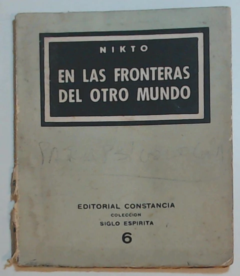 En las fronteras del otro mundo