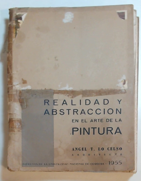 Realidad y abstraccion en el arte de la pintura