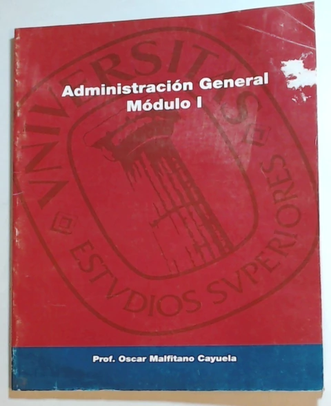 Administracion general Modulo I