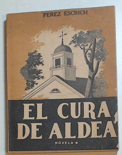 Cura de aldea, el Tomo 1