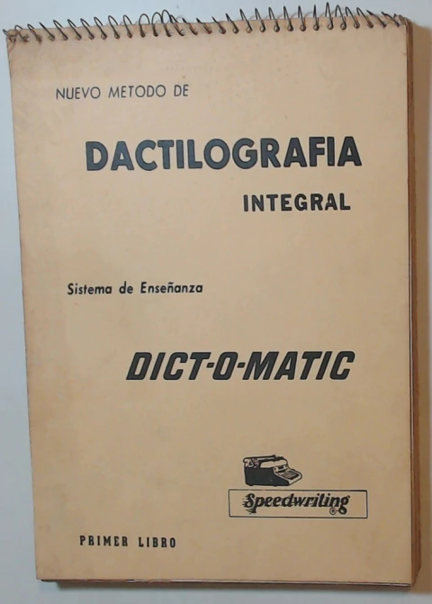 Nuevo metodo de Dactilografia integral - Primer Libro