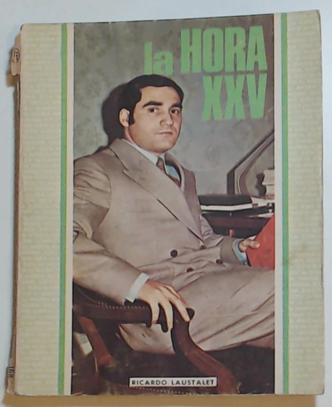Hora, la XXV Al servicio del medico 168 Año Junio 1971
