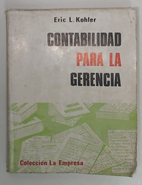 Contabilidad para la gerencia