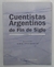 Cuentistas argentinos de fin de siglo Tomo II