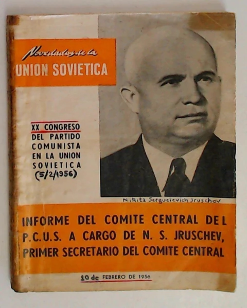 Informe del comite central del PCUS Fecha 5/2/1956
