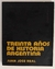 Treinta años de historia argentina