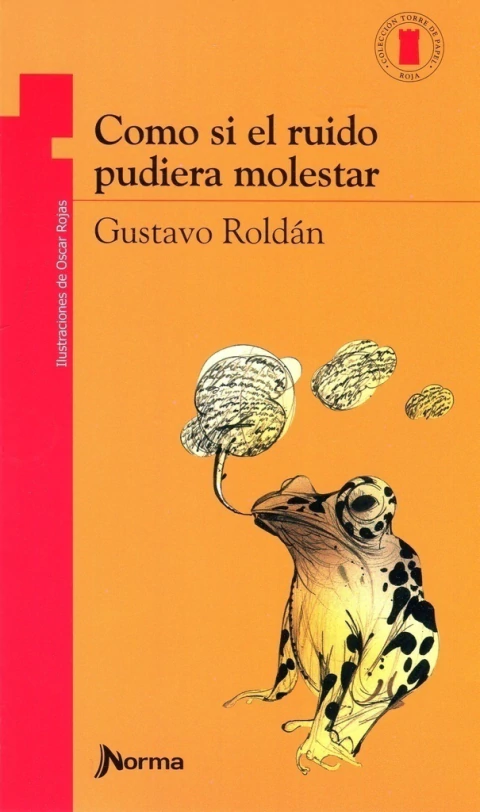 Como si el ruido pudiera molestar