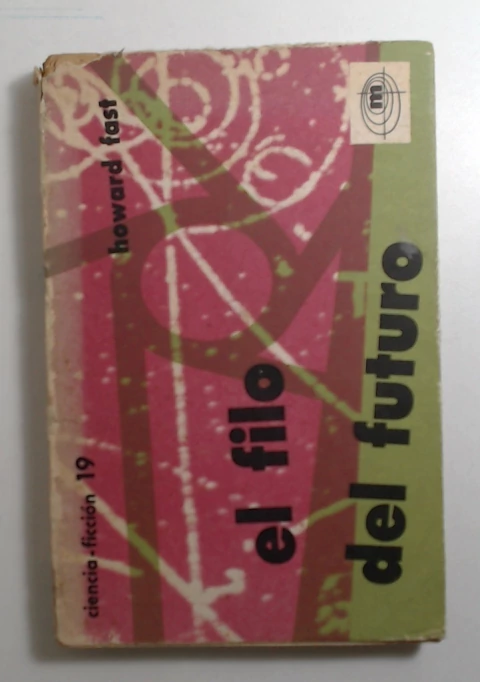 Filo del futuro, el