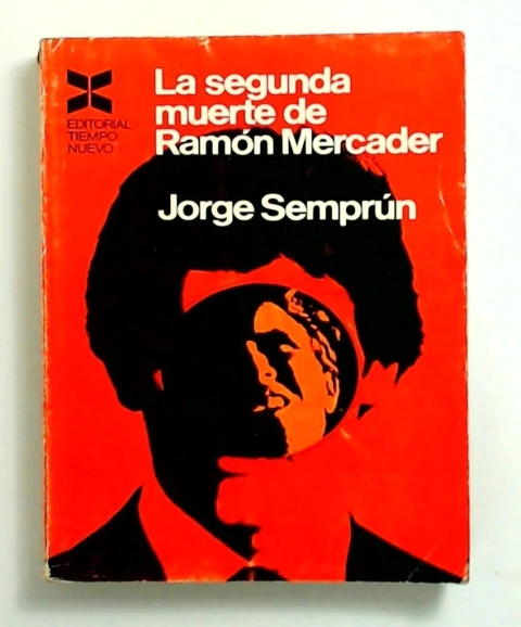 Segunda muerte de Ramon Mercader, la
