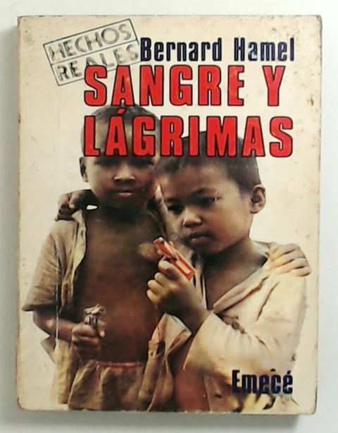Sangre y lagrimas