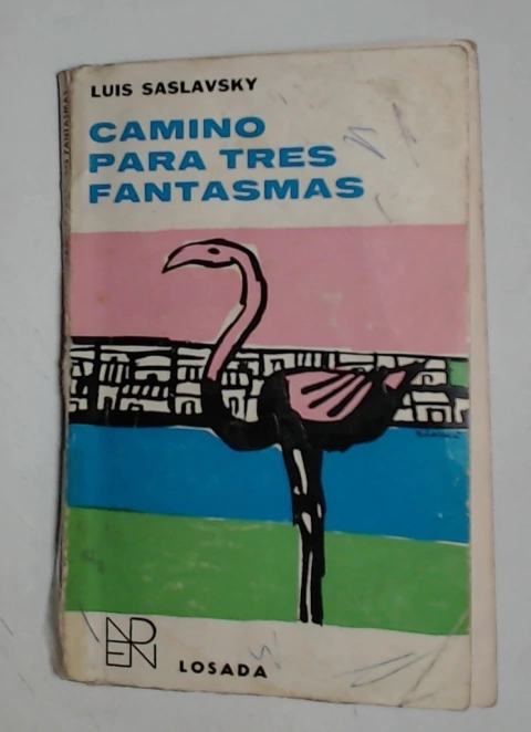 Camino para tres fantasmas