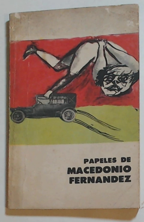 Papeles de Macedonio Fernandez