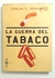 Guerra del tabaco, la