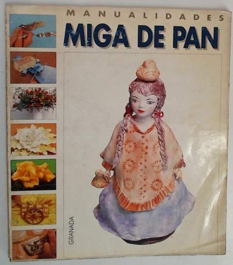 Manualidades Miga de Pan
