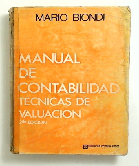 Manual de contabilidad: Tecnicas de valuacion