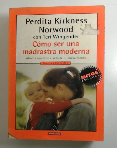 Como ser una madrastra moderna