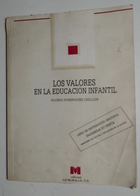 Valores en la educacion infantil, los