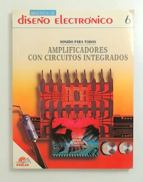 Amplificadores con circuitos integrados