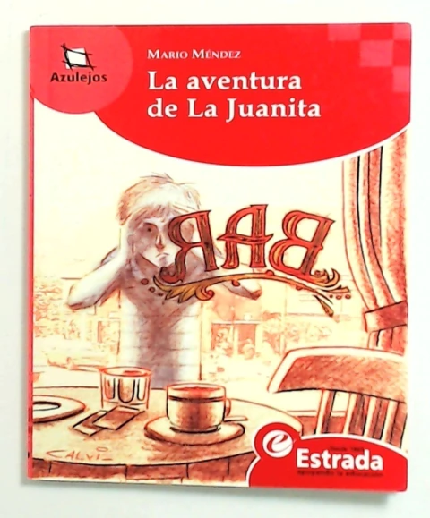 Aventura de La Juanita, La
