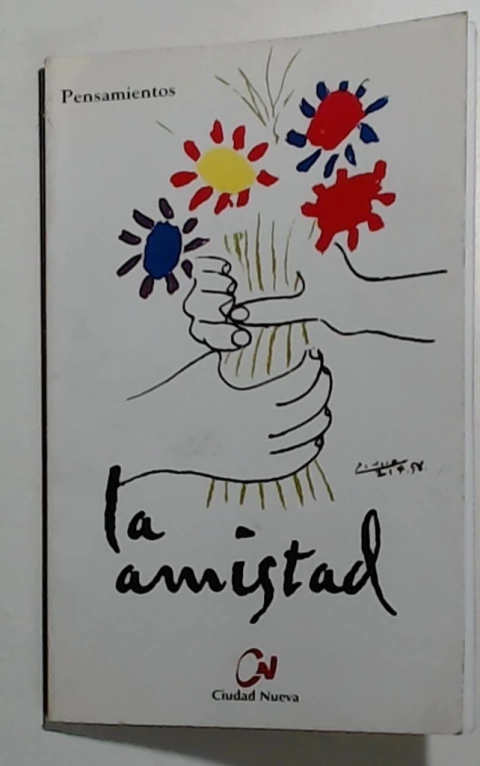 Amistad, la