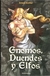 Gnomos, duendes y elfos