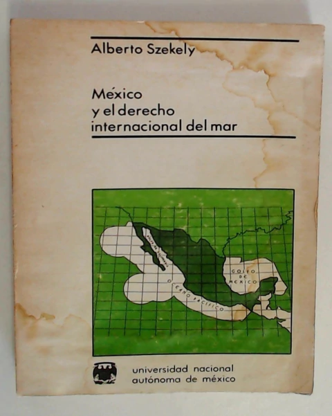 Mexico y el derecho internacional del mar