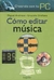 Como Editar Musica