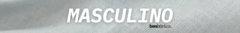 Banner da categoria MASCULINO