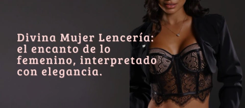 Carrusel Divina Mujer Lencería
