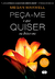 Peça-me o que Quiser ou Deixe-me Ir - Autor: Megan Maxwell (2013) [usado]