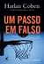 Um Passo em Falso - Autor: Harlan Coben (2014) [usado]