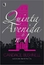 Quinta Avenida Nº 1 - Autor: Candace Bushnell (2009) [usado]