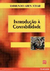 Introdução À Contabilidade - Autor: Raimundo Aben Athar (2005) [usado]