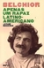 Belchior: Apenas um Rapaz Latino-americano - Autor: Jotabê Medeiros (2017) [usado]