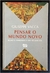 Pensar o Mundo Novo - Rumo À Democracia do Século Xxi - Autor: Giuseppe Vacca / Trad Marco Aurélio Nogueira (1996) [usado]