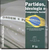 Partidos, Ideologias e Composição Social - Autor: Leôncio Martins Rodrigues (2002) [usado]