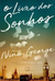 O dos Sonhos - Autor: Nina George (2019) [usado]