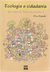 Ecologia e Cidadania (se Cada um Fizer a sua Parte) - Autor: Elias Fajardo (2014) [usado]