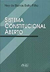 Sistema Constitucional Aberto - Autor: Ney de Barros Bello Filho (2003) [usado]