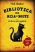 Bibliotecada da Meia-noite - a Dona dos Gatos - Autor: Nick Shadow (2009) [usado]