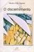 O Discernimento - Autor: Marko Ivan Rupnik (2008) [usado]